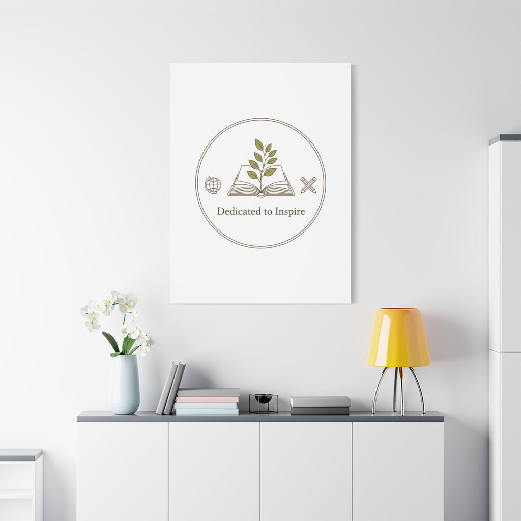 Dedicated to Inspire Canvas | Minimalist Teacher Decor, Educator Pride
