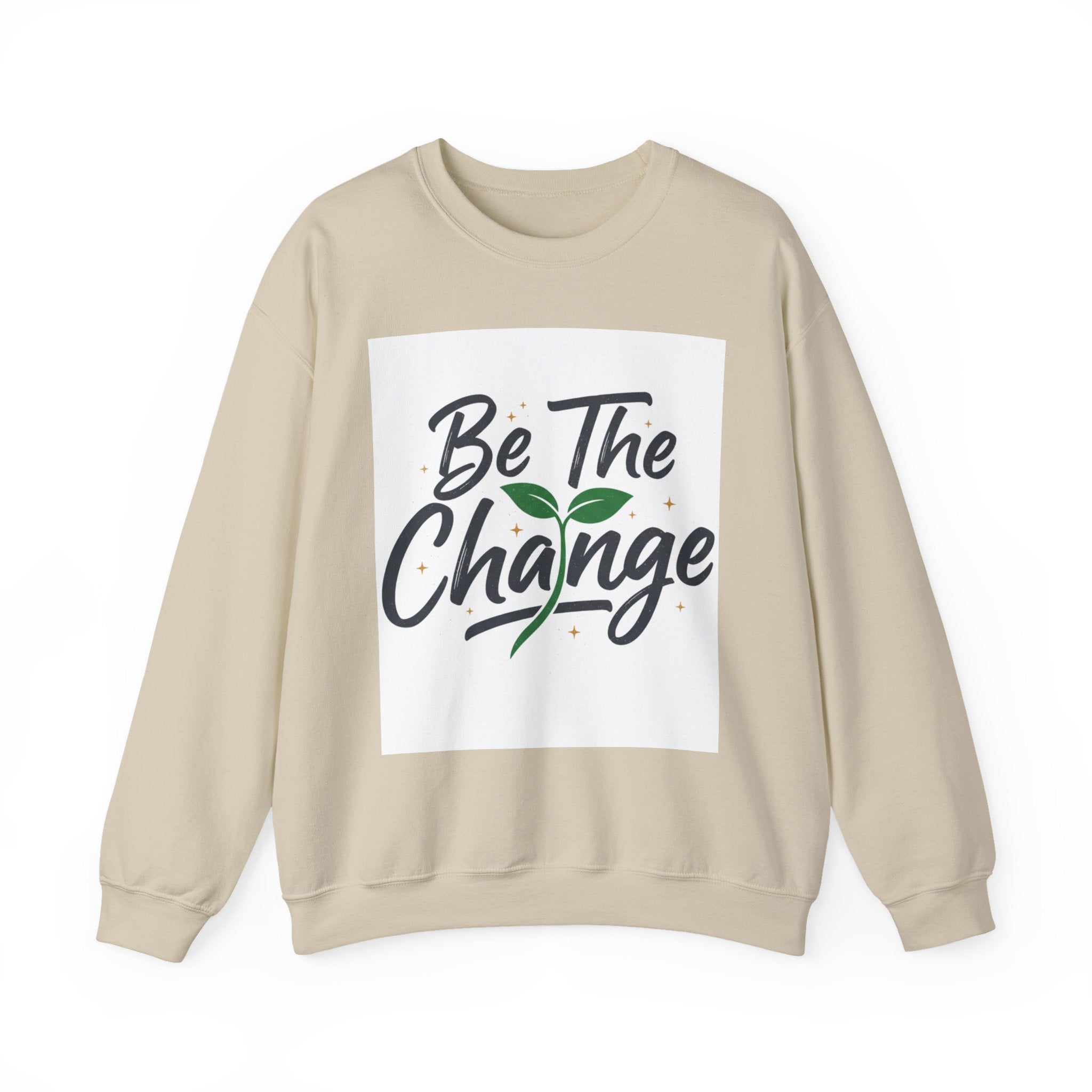 Crewneck Sweatshirt — "Be The Change" Eco Plant Graphic