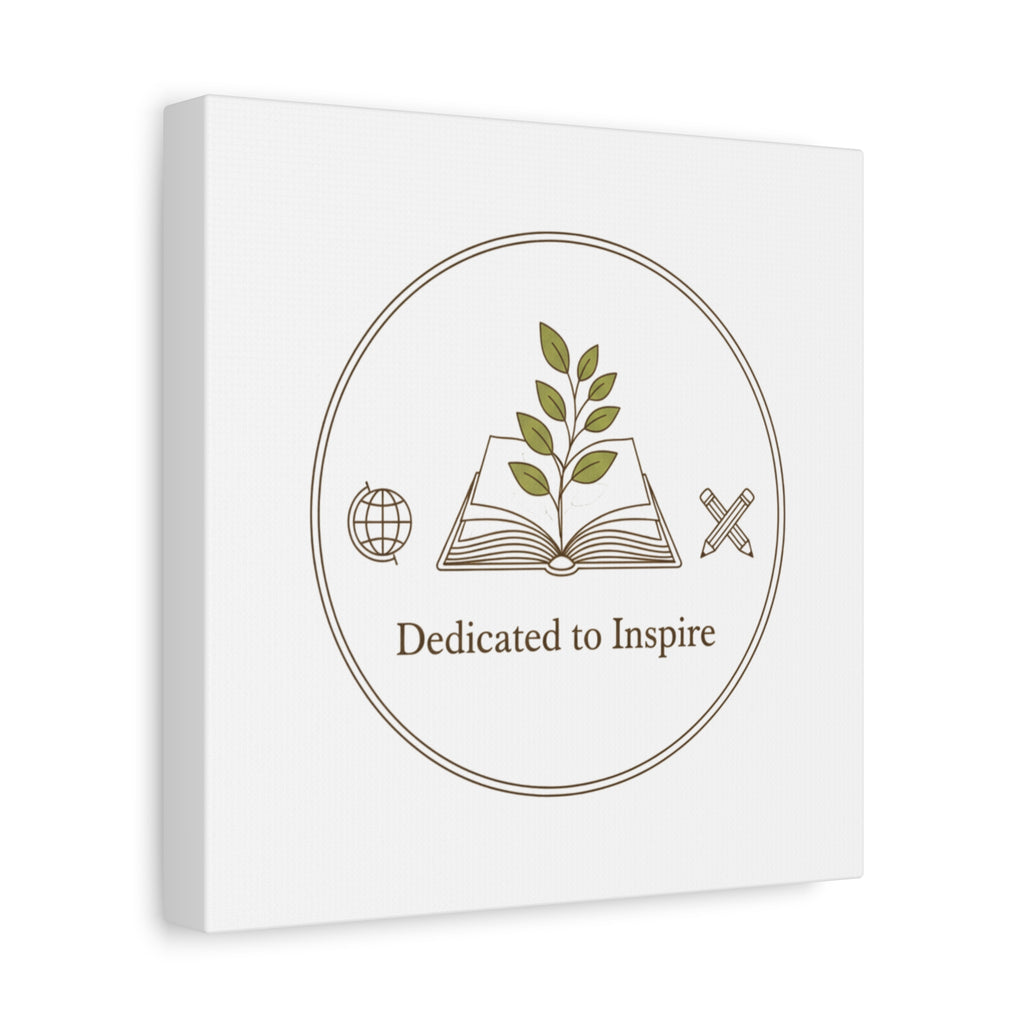 Dedicated to Inspire Canvas | Minimalist Teacher Decor, Educator Pride
