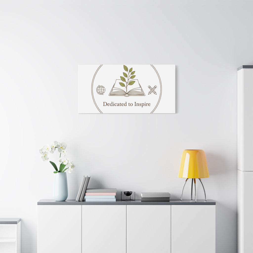 Dedicated to Inspire Canvas | Minimalist Teacher Decor, Educator Pride