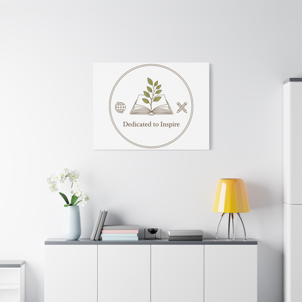 Dedicated to Inspire Canvas | Minimalist Teacher Decor, Educator Pride
