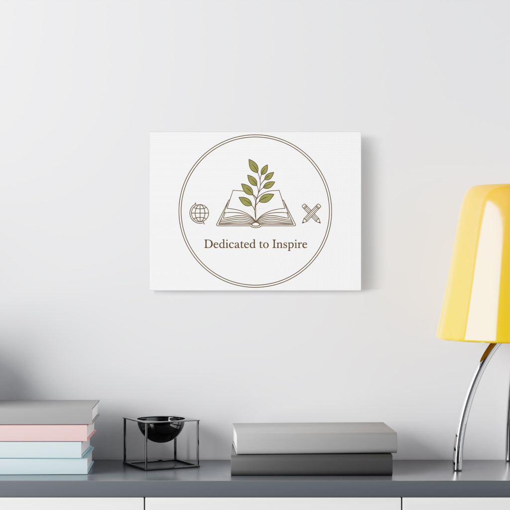 Dedicated to Inspire Canvas | Minimalist Teacher Decor, Educator Pride
