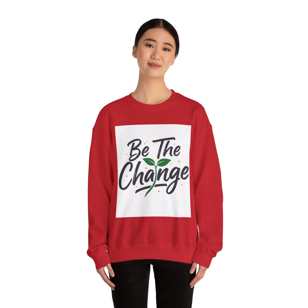 Crewneck Sweatshirt — "Be The Change" Eco Plant Graphic