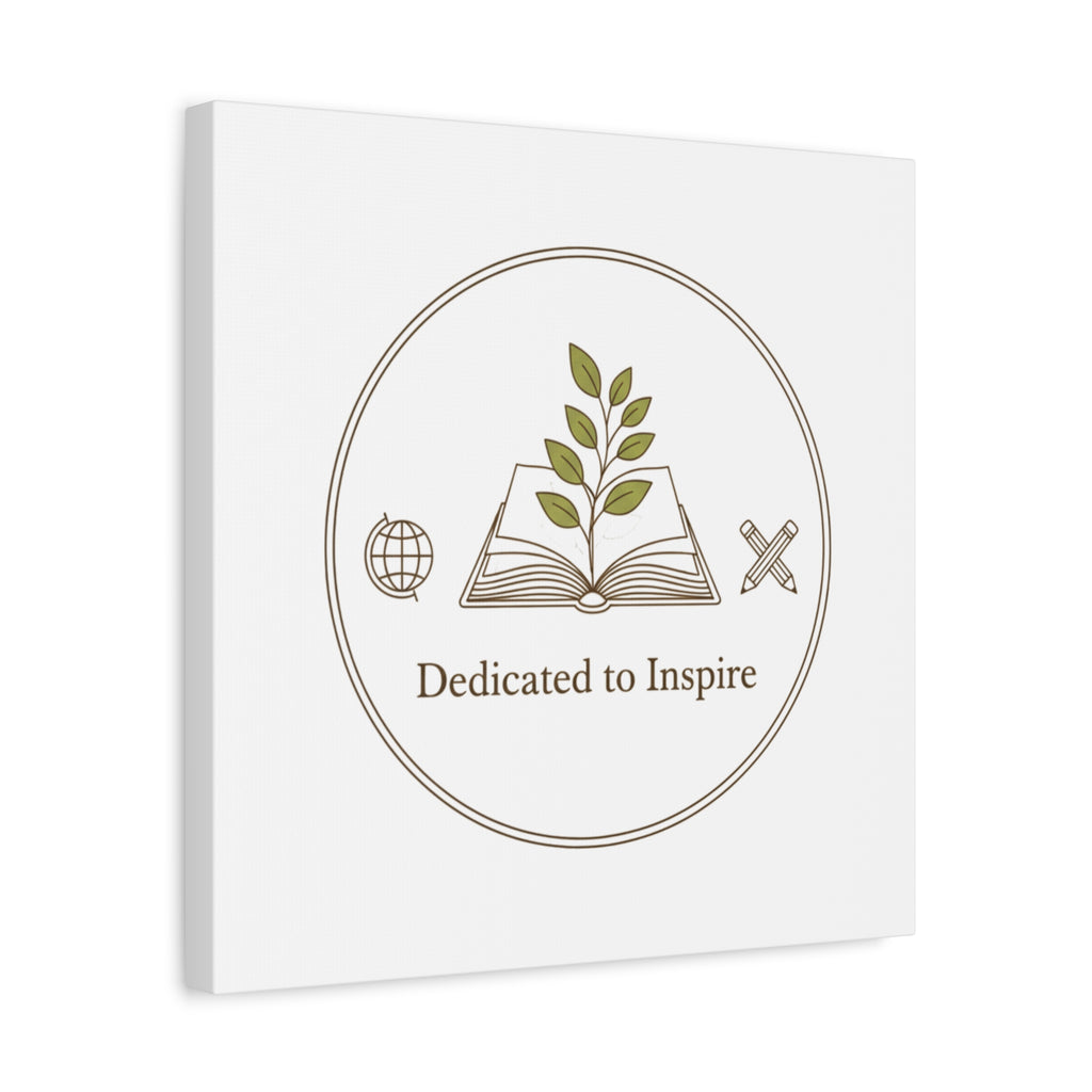 Dedicated to Inspire Canvas | Minimalist Teacher Decor, Educator Pride