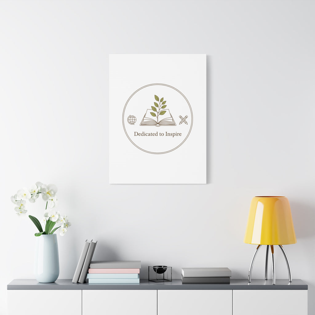 Dedicated to Inspire Canvas | Minimalist Teacher Decor, Educator Pride
