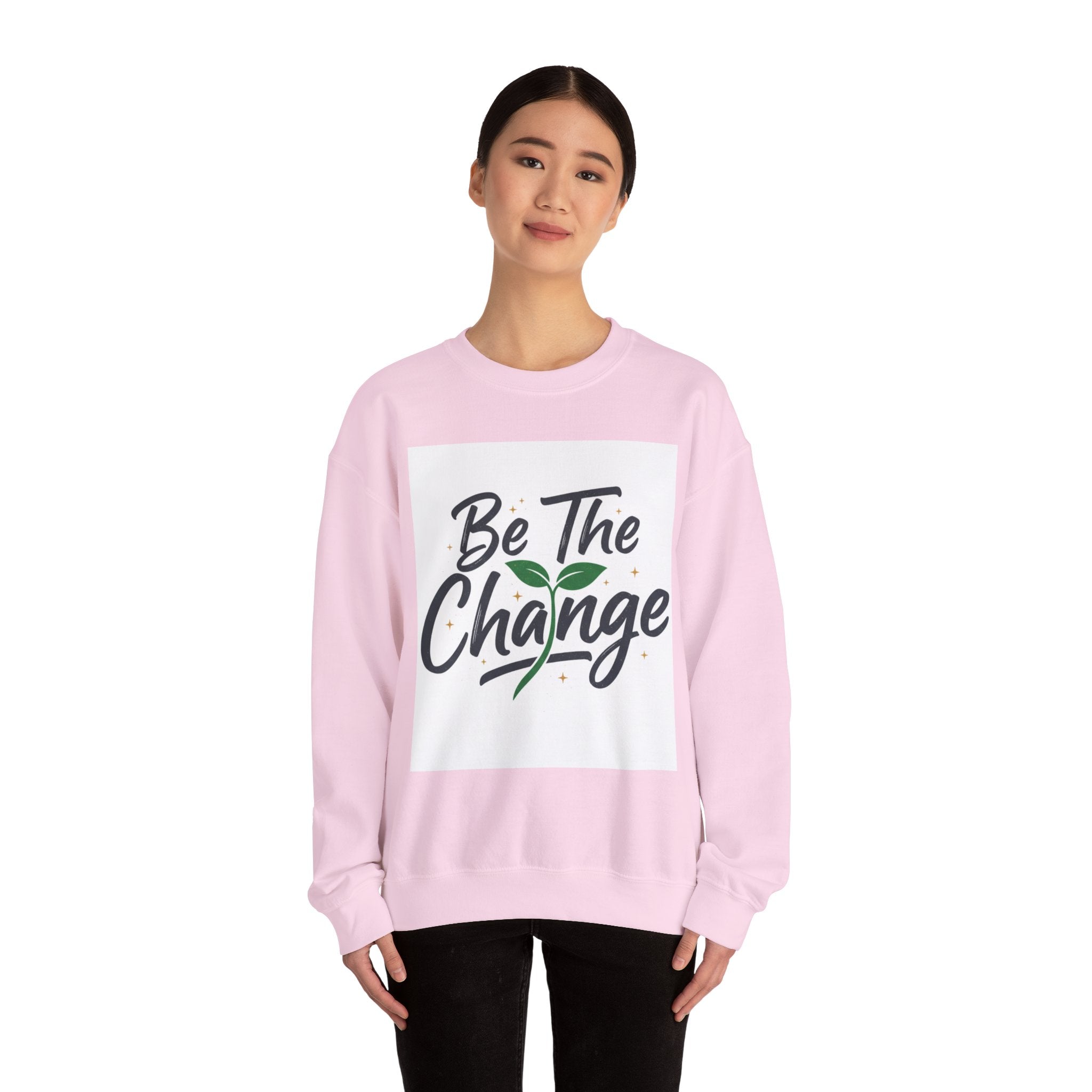Crewneck Sweatshirt — "Be The Change" Eco Plant Graphic