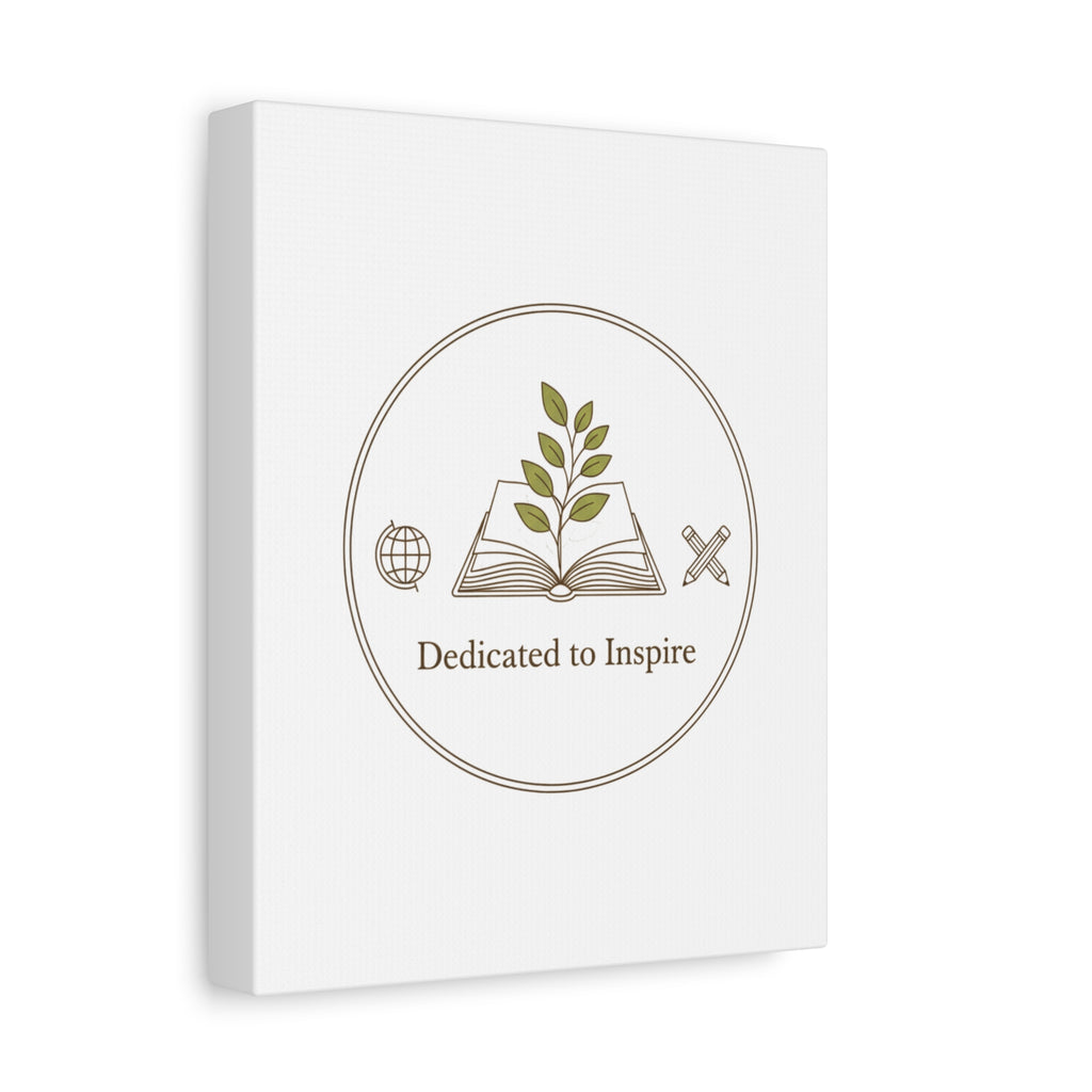 Dedicated to Inspire Canvas | Minimalist Teacher Decor, Educator Pride