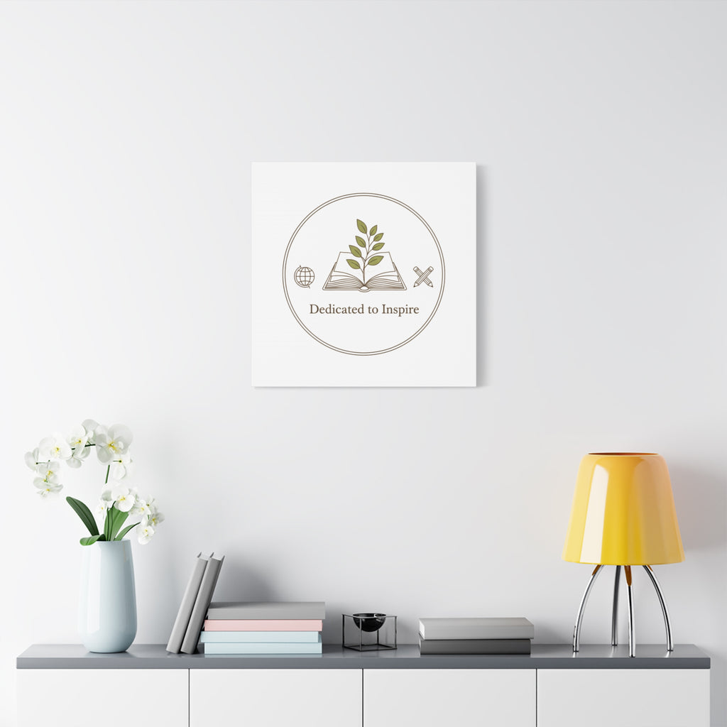 Dedicated to Inspire Canvas | Minimalist Teacher Decor, Educator Pride
