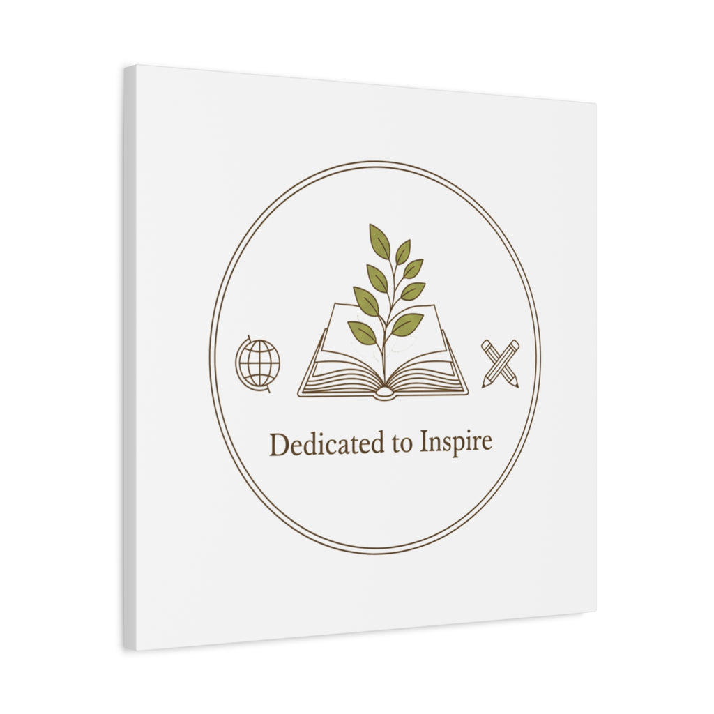 Dedicated to Inspire Canvas | Minimalist Teacher Decor, Educator Pride
