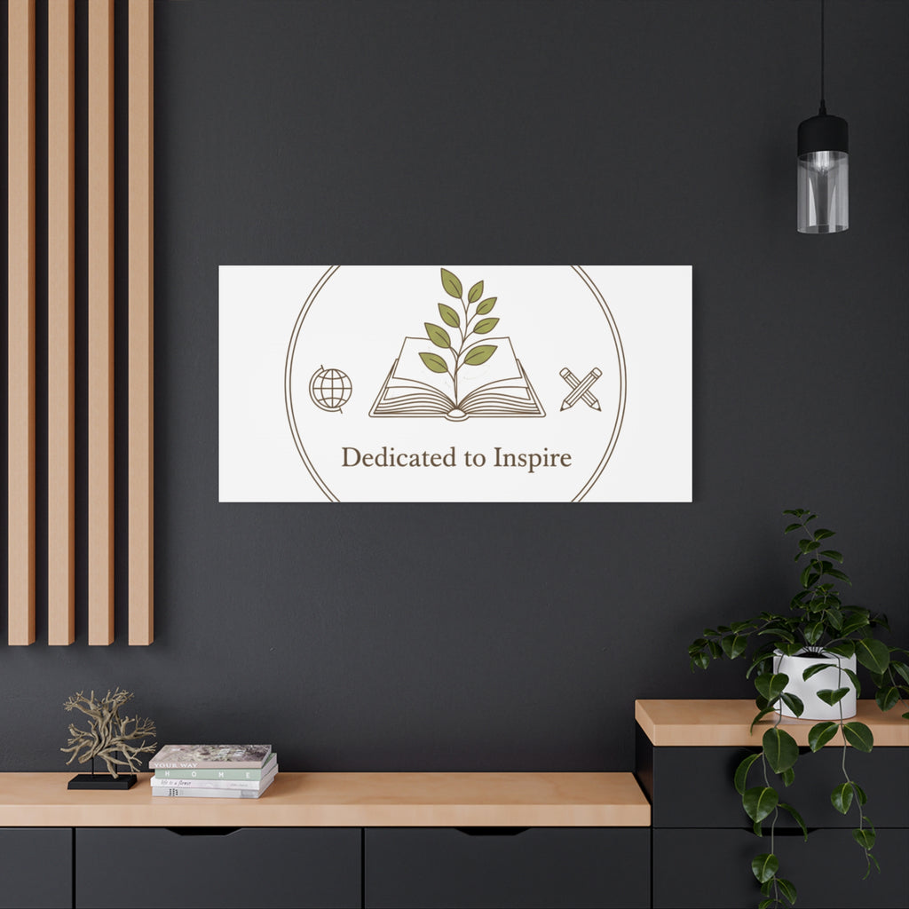 Dedicated to Inspire Canvas | Minimalist Teacher Decor, Educator Pride