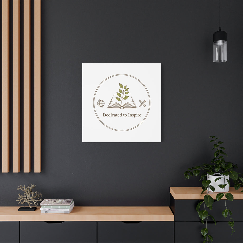 Dedicated to Inspire Canvas | Minimalist Teacher Decor, Educator Pride